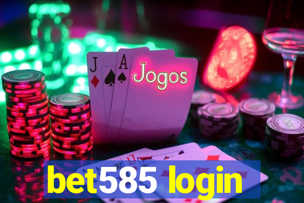 bet585 login