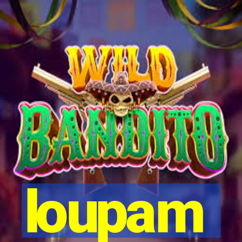 loupam