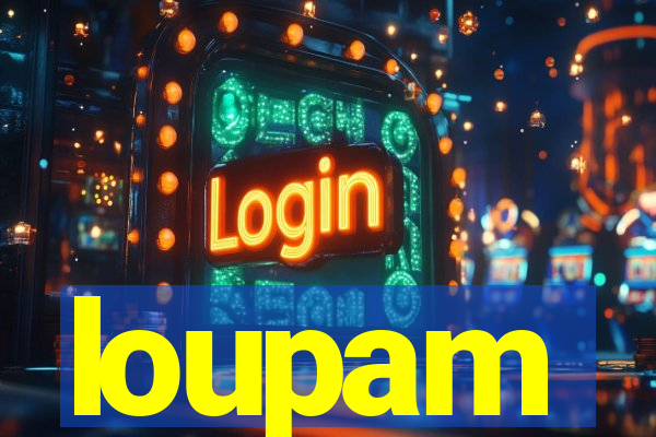 loupam
