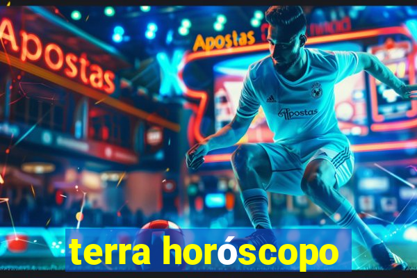 terra horóscopo