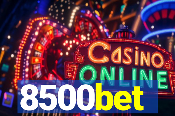 8500bet