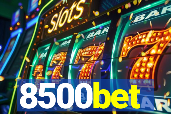 8500bet