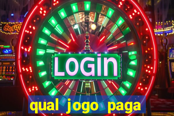 qual jogo paga mesmo de verdade