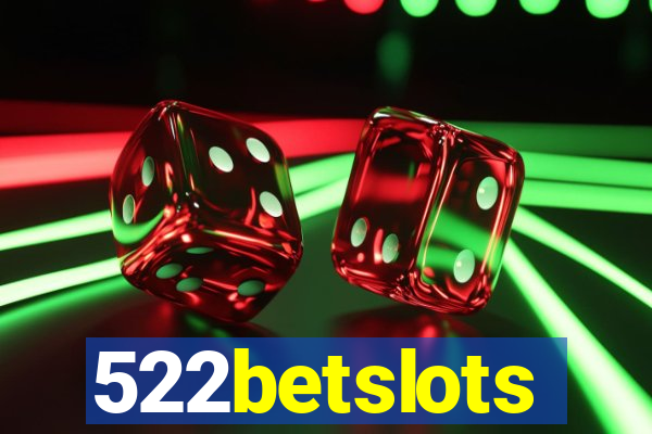 522betslots