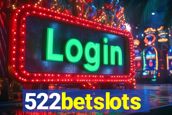 522betslots