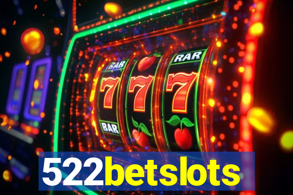 522betslots