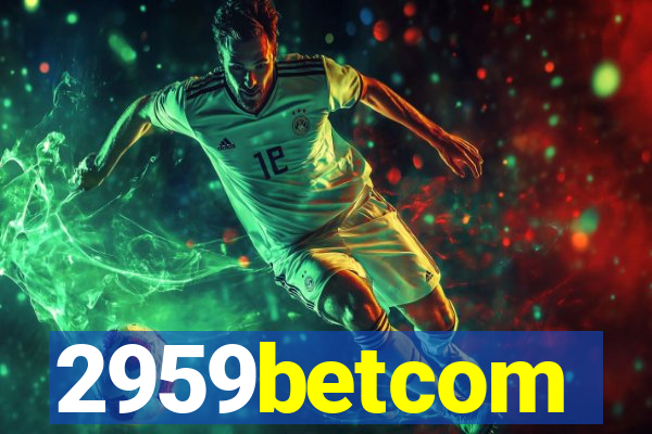 2959betcom