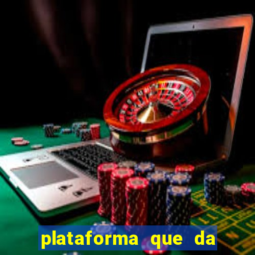 plataforma que da bonus de registro