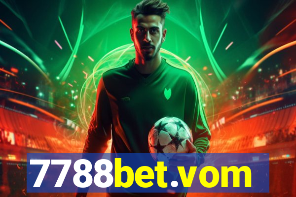 7788bet.vom