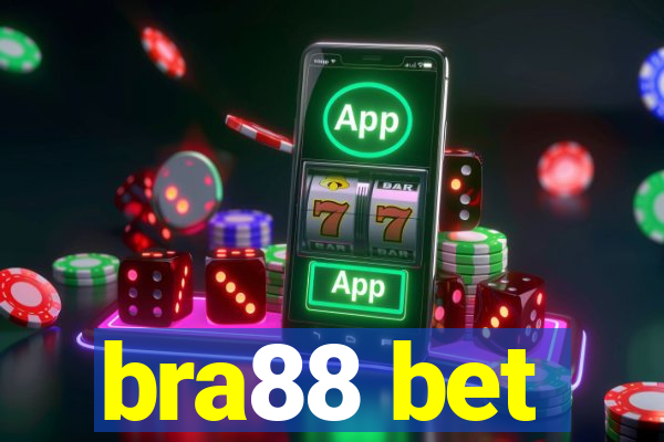 bra88 bet