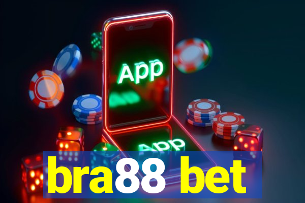 bra88 bet