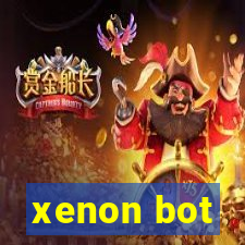 xenon bot