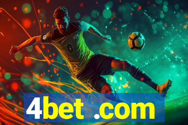 4bet .com