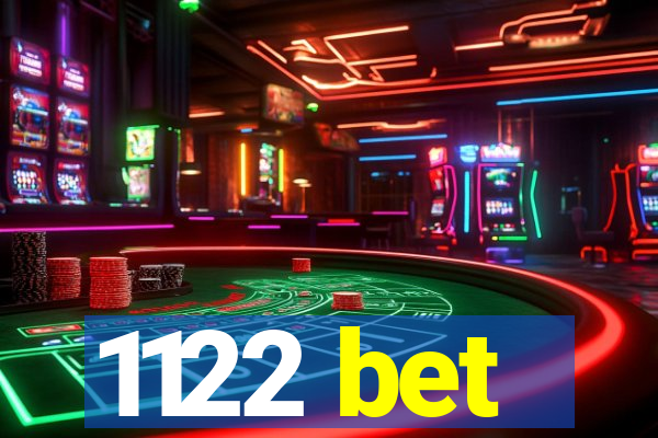 1122 bet