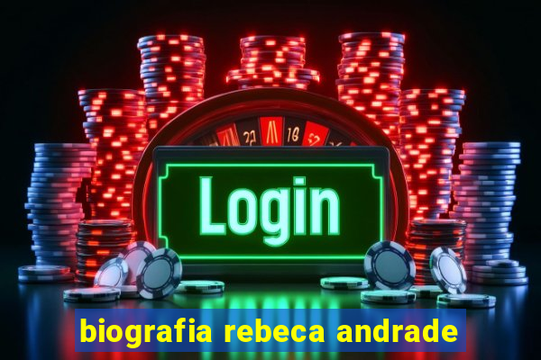 biografia rebeca andrade