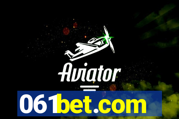 061bet.com