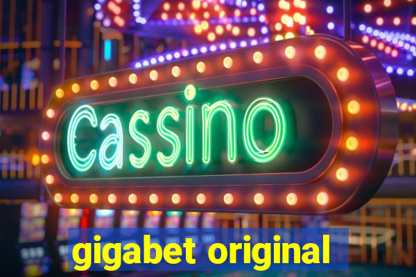 gigabet original