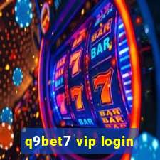 q9bet7 vip login