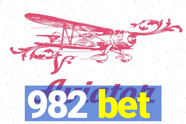 982 bet