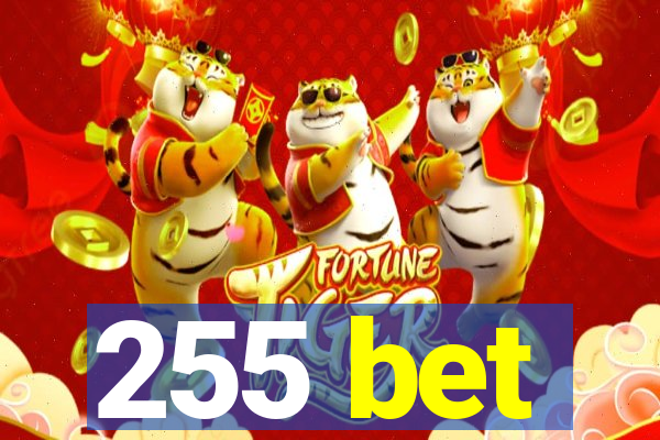 255 bet
