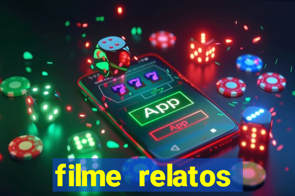 filme relatos selvagens completo dublado