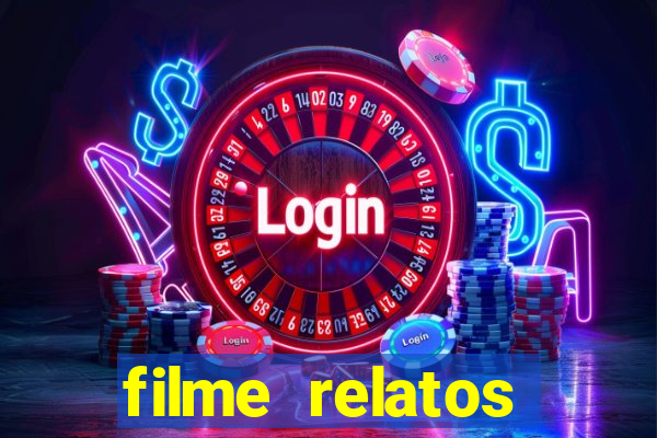 filme relatos selvagens completo dublado