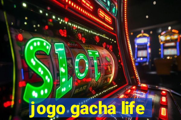 jogo gacha life