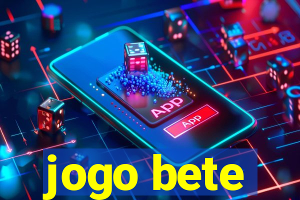 jogo bete