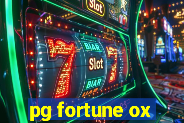 pg fortune ox