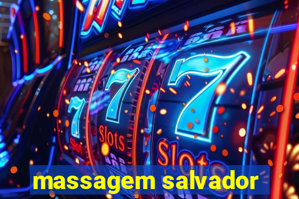 massagem salvador