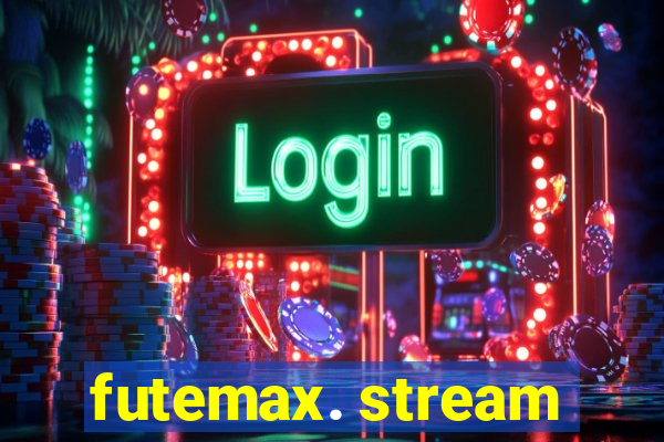 futemax. stream