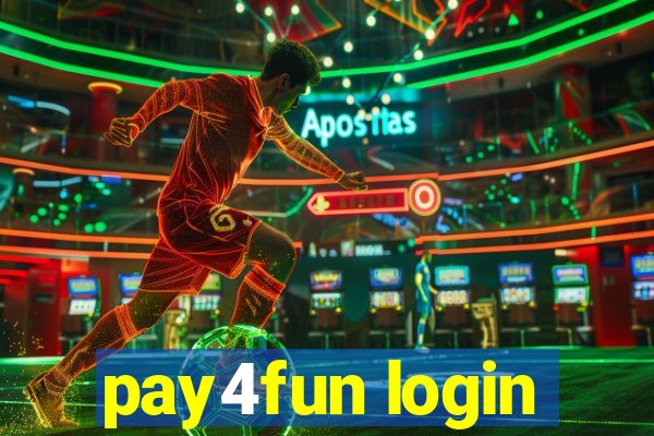 pay4fun login