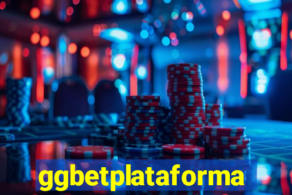 ggbetplataforma