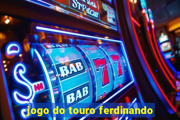 jogo do touro ferdinando