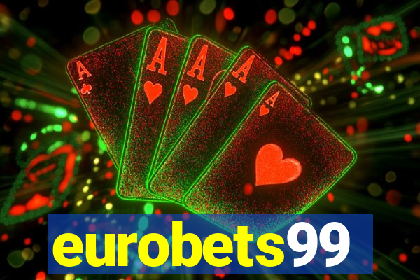 eurobets99