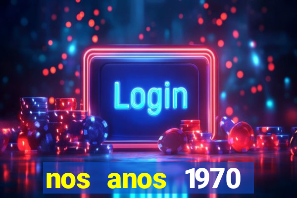 nos anos 1970 valia 50 cruzeiros