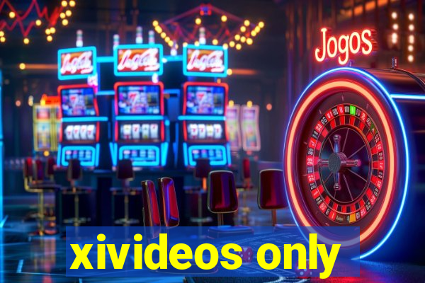 xivideos only