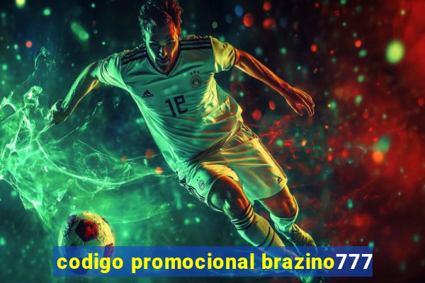codigo promocional brazino777
