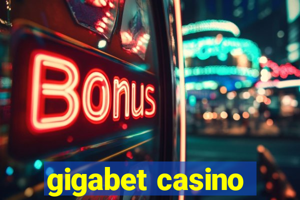 gigabet casino