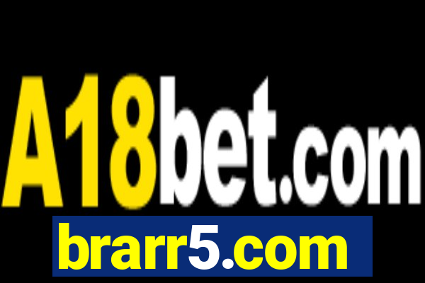brarr5.com