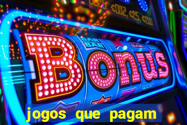 jogos que pagam via paypal
