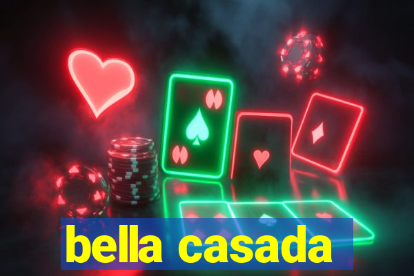 bella casada
