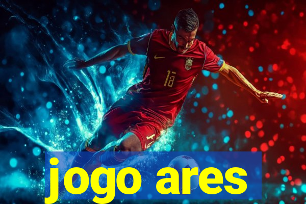 jogo ares