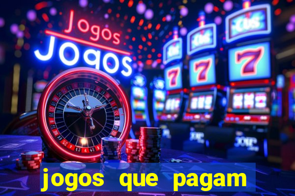 jogos que pagam dinheiro para jogar