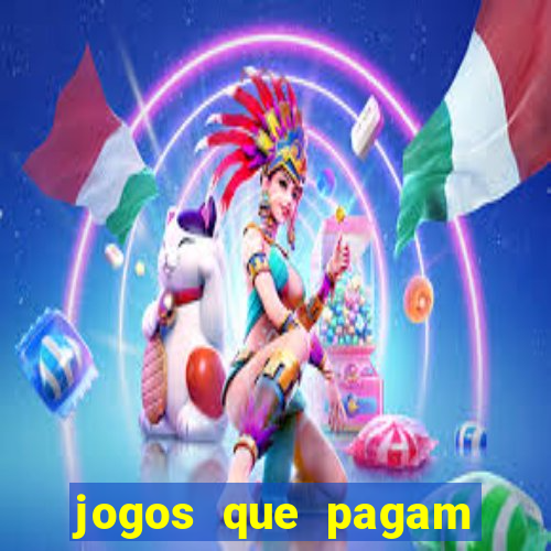 jogos que pagam dinheiro para jogar