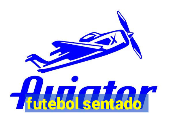 futebol sentado