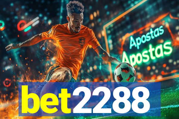 bet2288