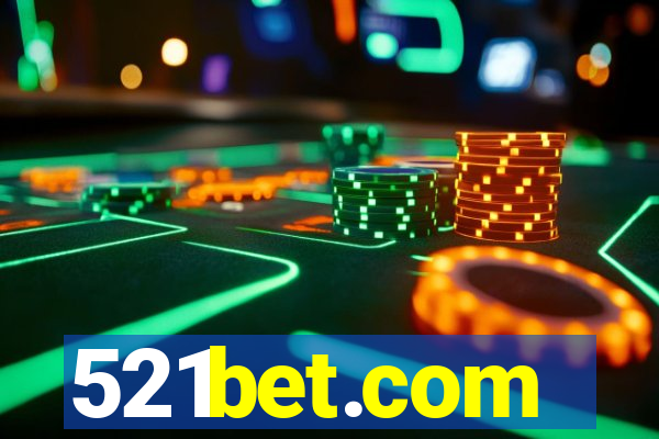 521bet.com