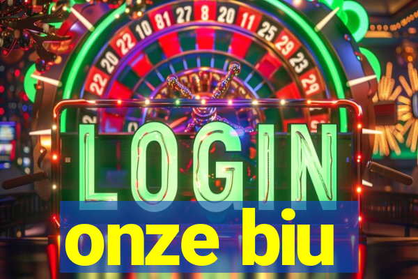onze biu