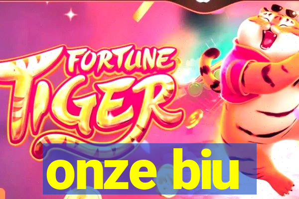 onze biu